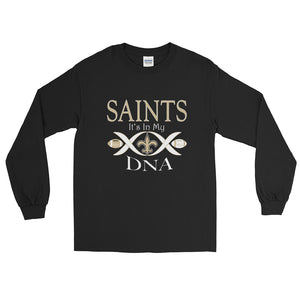 Adult Saints in My DNA T-Shirt (LS)