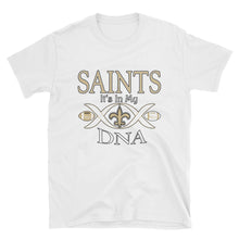 Load image into Gallery viewer, Adult Saint in My DNA T-Shirt (SS)