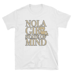 Adult NOLA Girl State of Mind (LA) T-Shirt (SS)