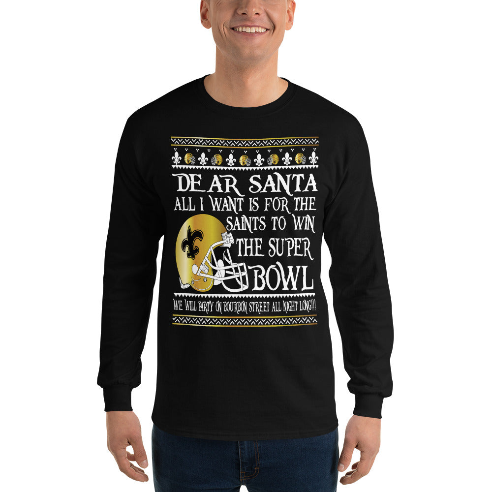 Adult All I Want- Saints Superbowl 2019 T-Shirt (LS)