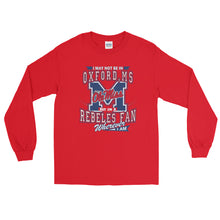 Load image into Gallery viewer, Adult Wherever I Am- Ole Miss T-Shirt (LS)