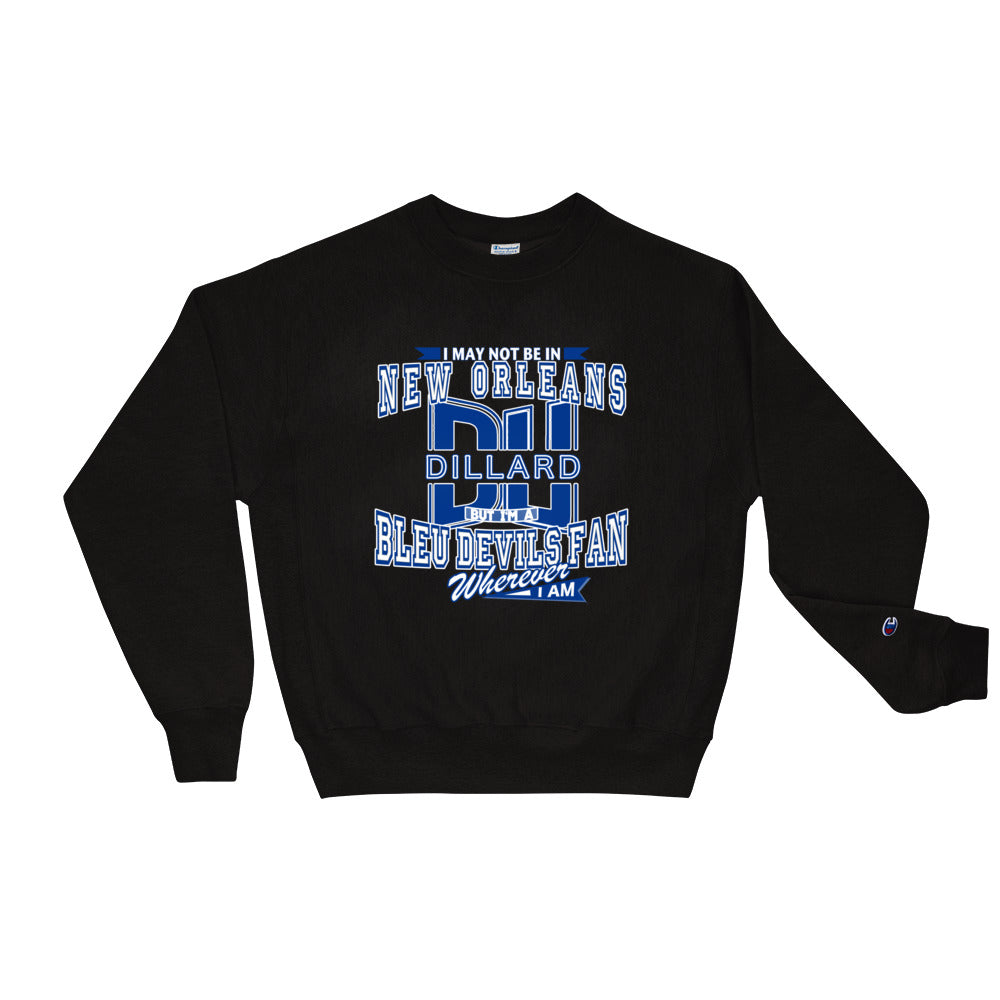 Premium Adult Dillard Fan Wherever Fan I Am Champion Crewneck Sweatshirt