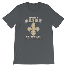 Load image into Gallery viewer, Premium Adult  Always A Saint T-Shirt (SS)
