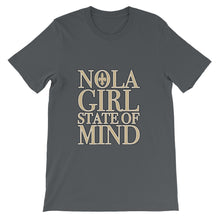 Load image into Gallery viewer, Premium Adult NOLA Girl State of Mind T-Shirt (SS)