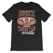 Load image into Gallery viewer, Premium Adult Wherever I Am- Auburn Tigers T-Shirt (SS)