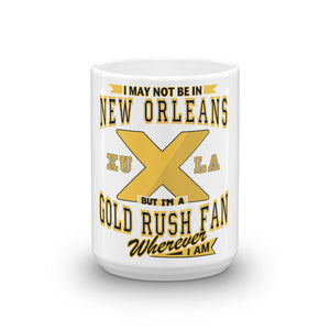 Wherever I Am- Xavier Gold Rush Glossy Coffee Mug